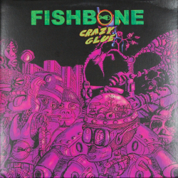 Fishbone CRAZY GLUE Vinyl Record
